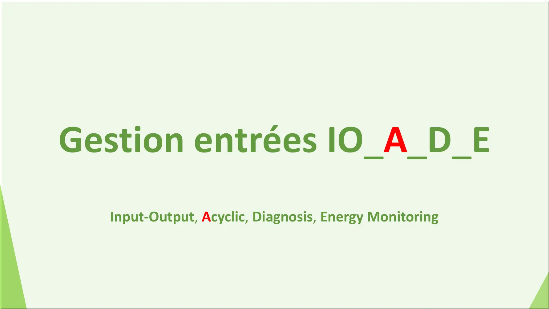 Gestion entrées IO_A_D_E